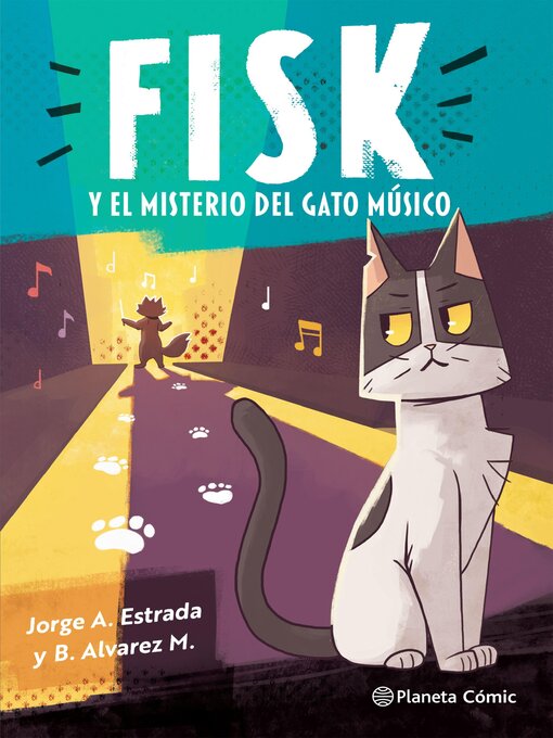 Title details for Fisk y el misterio del gato músico by B. Alvarez M. - Available